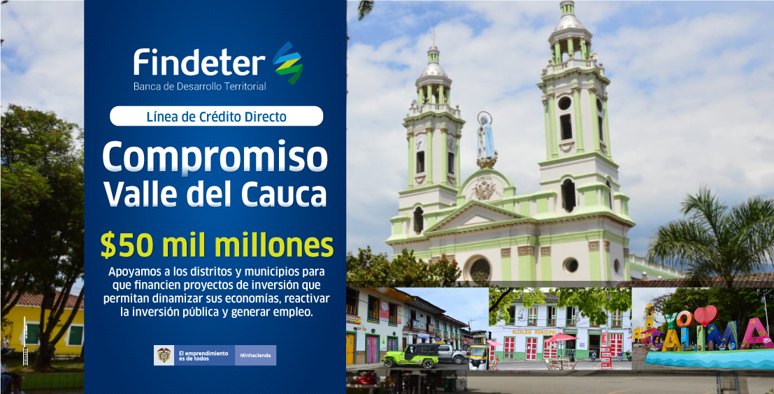Imagen con caracteristicas de la nueva línea de crédito de Findeter - Compromiso Valle Del Cauca